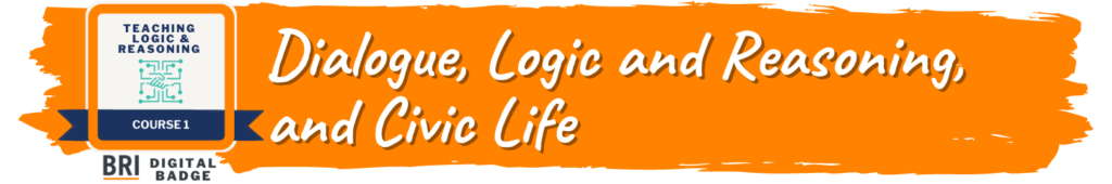 Course Title Dialogue, Logic and Reasoning, and Civic Life